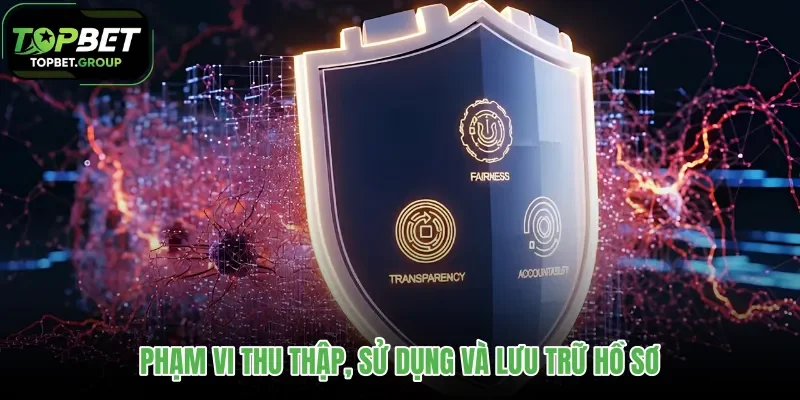 pham-vi-thu-thap-su-dung-va-luu-tru-ho-so